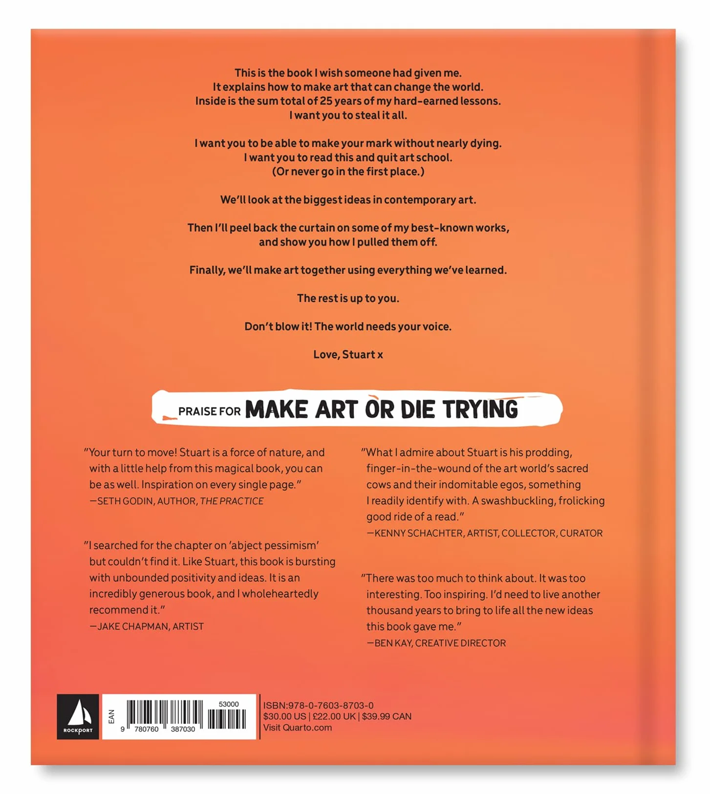 Make Art or Die Trying /anglais: The Only Art Book You'll Ever Need If You Want to Make Art That Changes the World