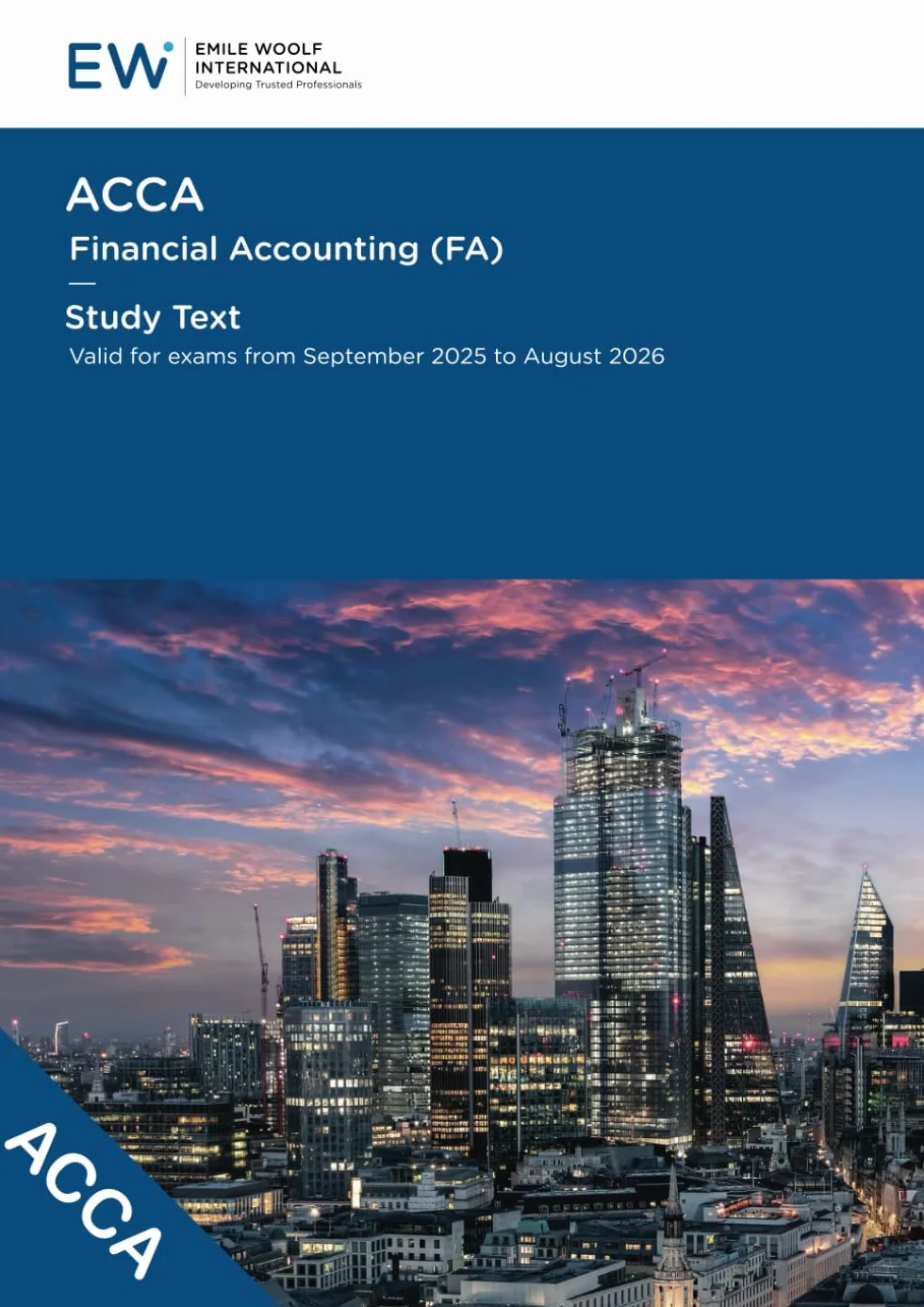 ACCA Financial Accounting (FA) Study Text - 2025-26