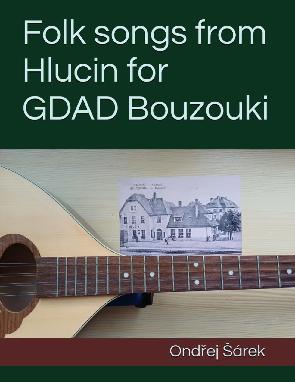 Folk songs from Hlucin for GDAD Bouzouki