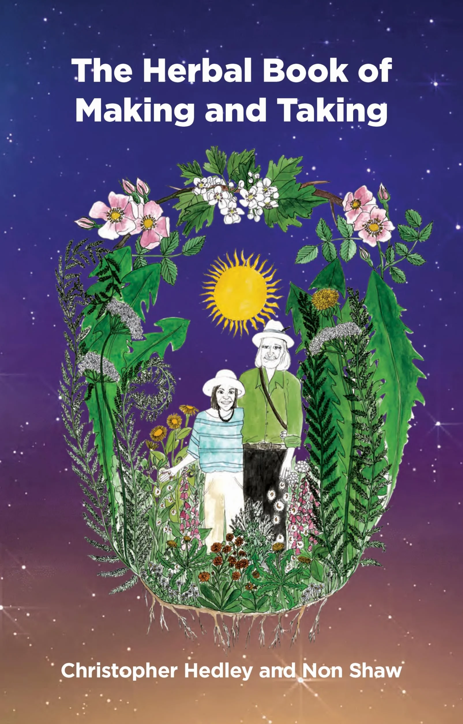A Herbal Book of Making and Taking