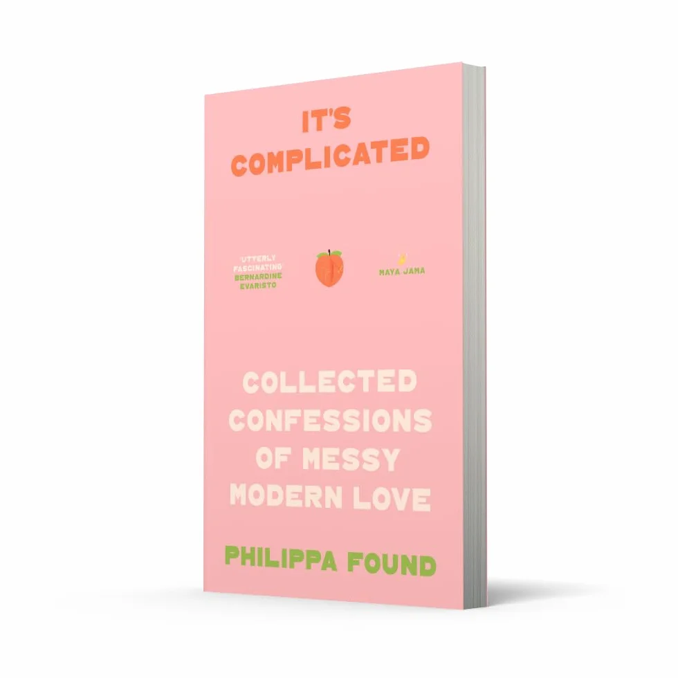 Lockdown Love Stories: It's Complicated - Anonymous Confessions Navigating Romance, Heartbreak, Friendships and Sex