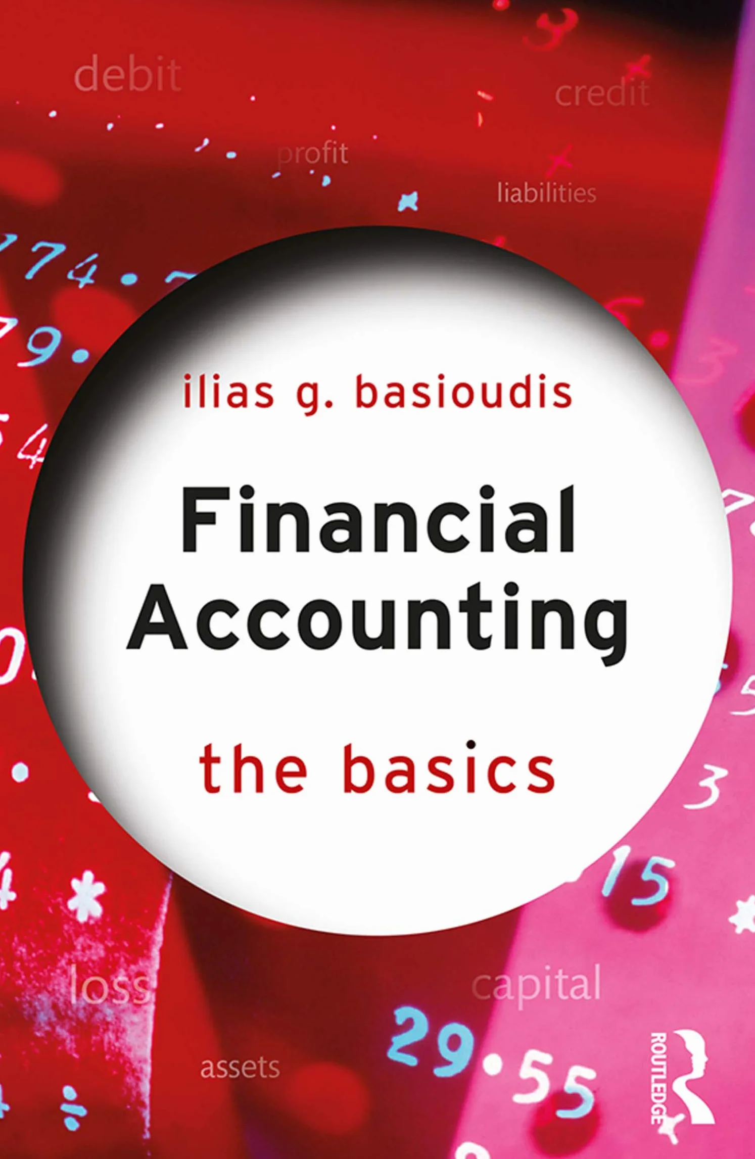 Financial Accounting: The Basics
