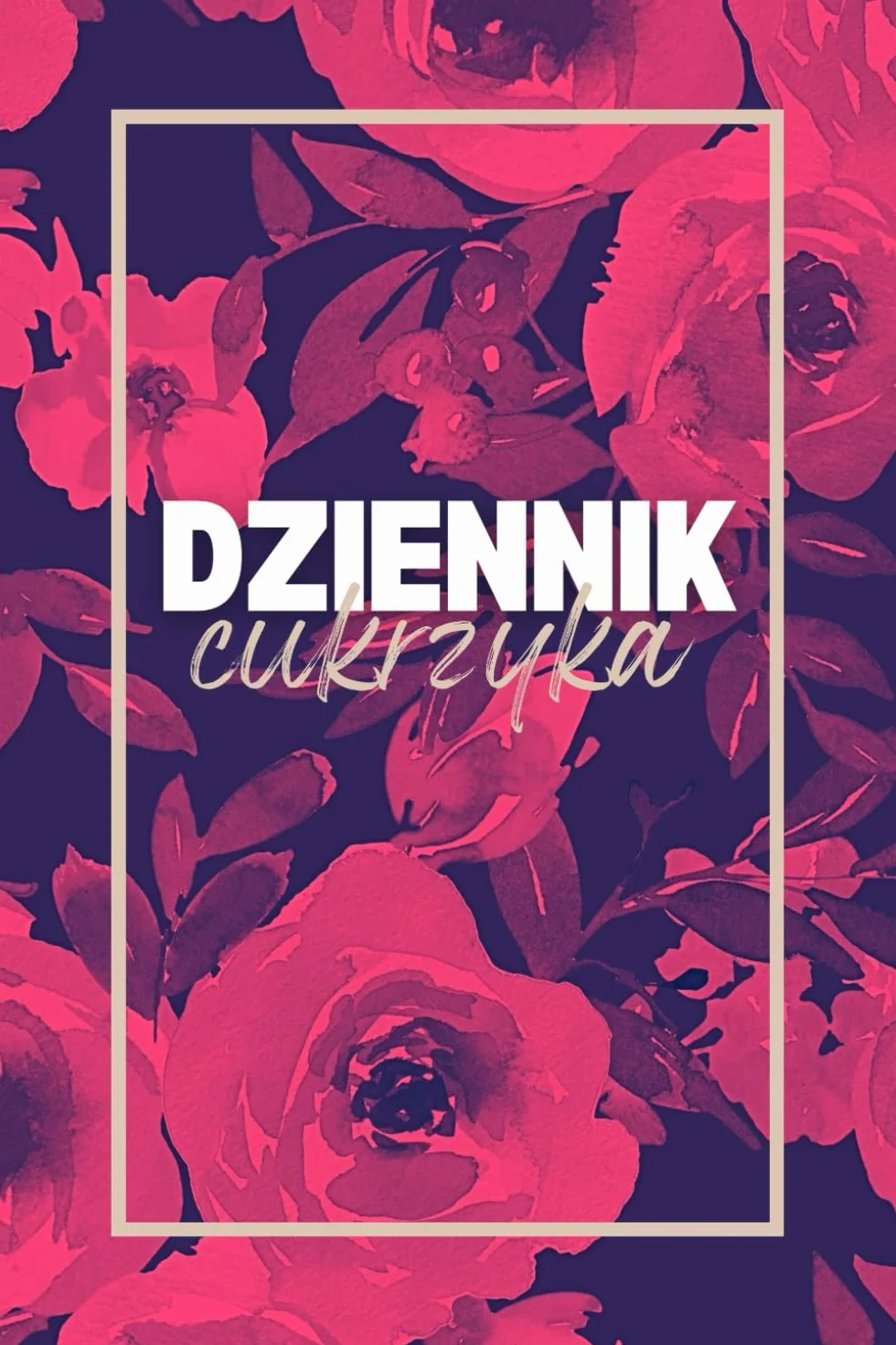 Dziennik Pomiaru Cukru we Krwi: Codzienny Zeszyt do Monitorowania Glukozy dla Diabetyków | Cztery Pory Dnia (Śniadanie, Przekąska, Obiad, Kolacja - ... Zapisu Wyników na 2 Lata | Mały Format