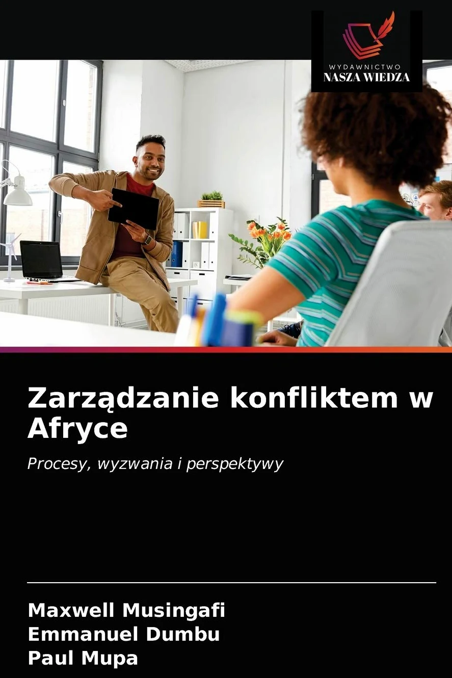 Zarządzanie konfliktem w Afryce: Procesy, wyzwania i perspektywy