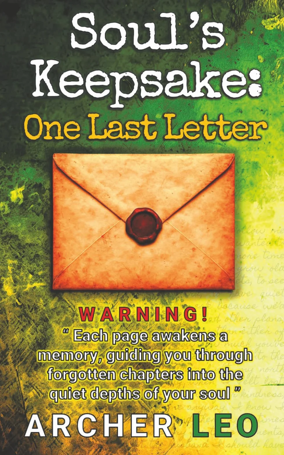 Soul's Keepsake: One Last Letter