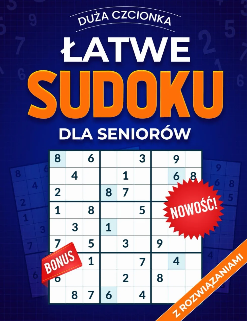 Sudoku dla Seniorów duża czcionka z rozwiązaniami bonus