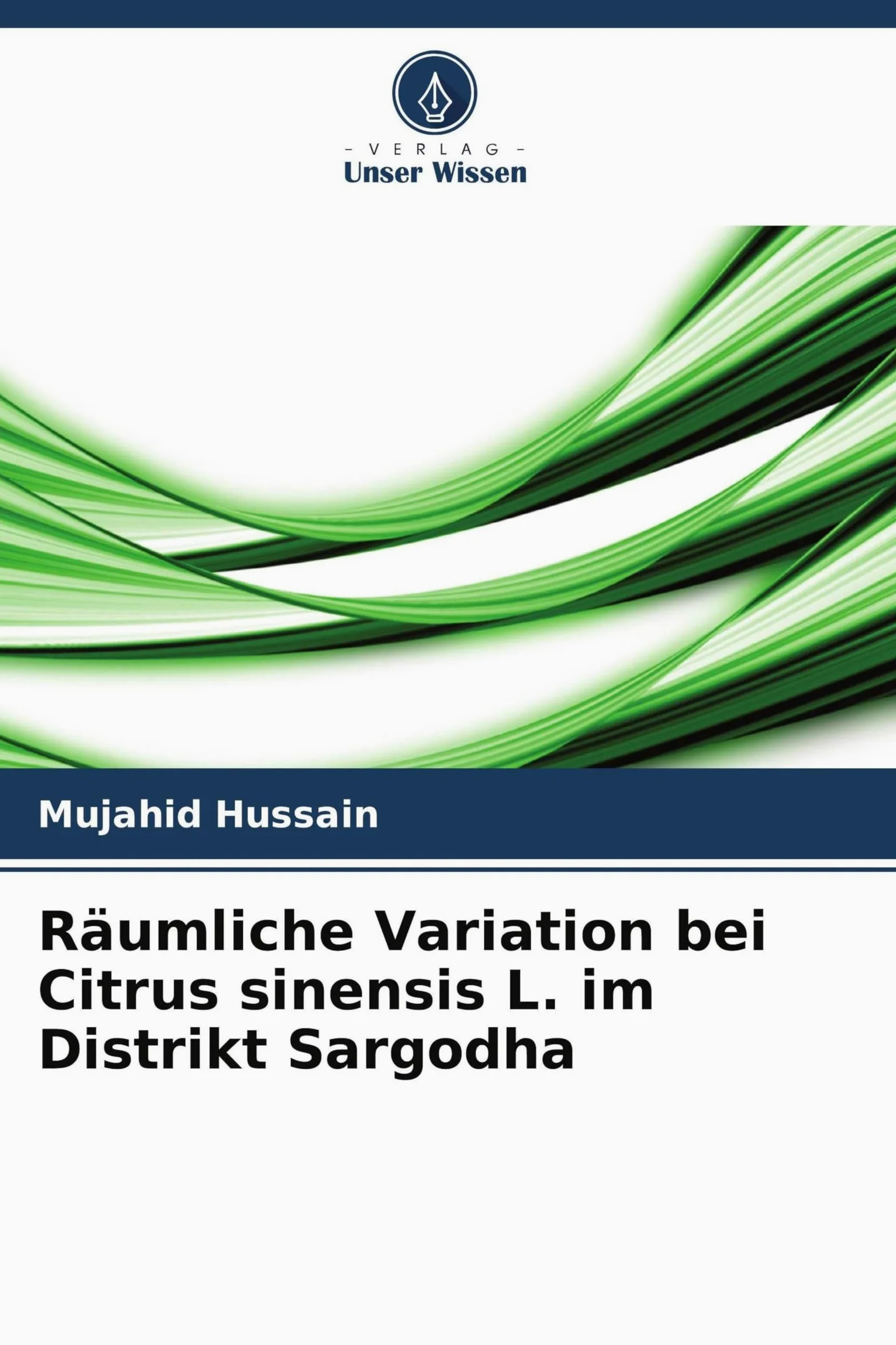 Räumliche Variation bei Citrus sinensis L. im Distrikt Sargodha