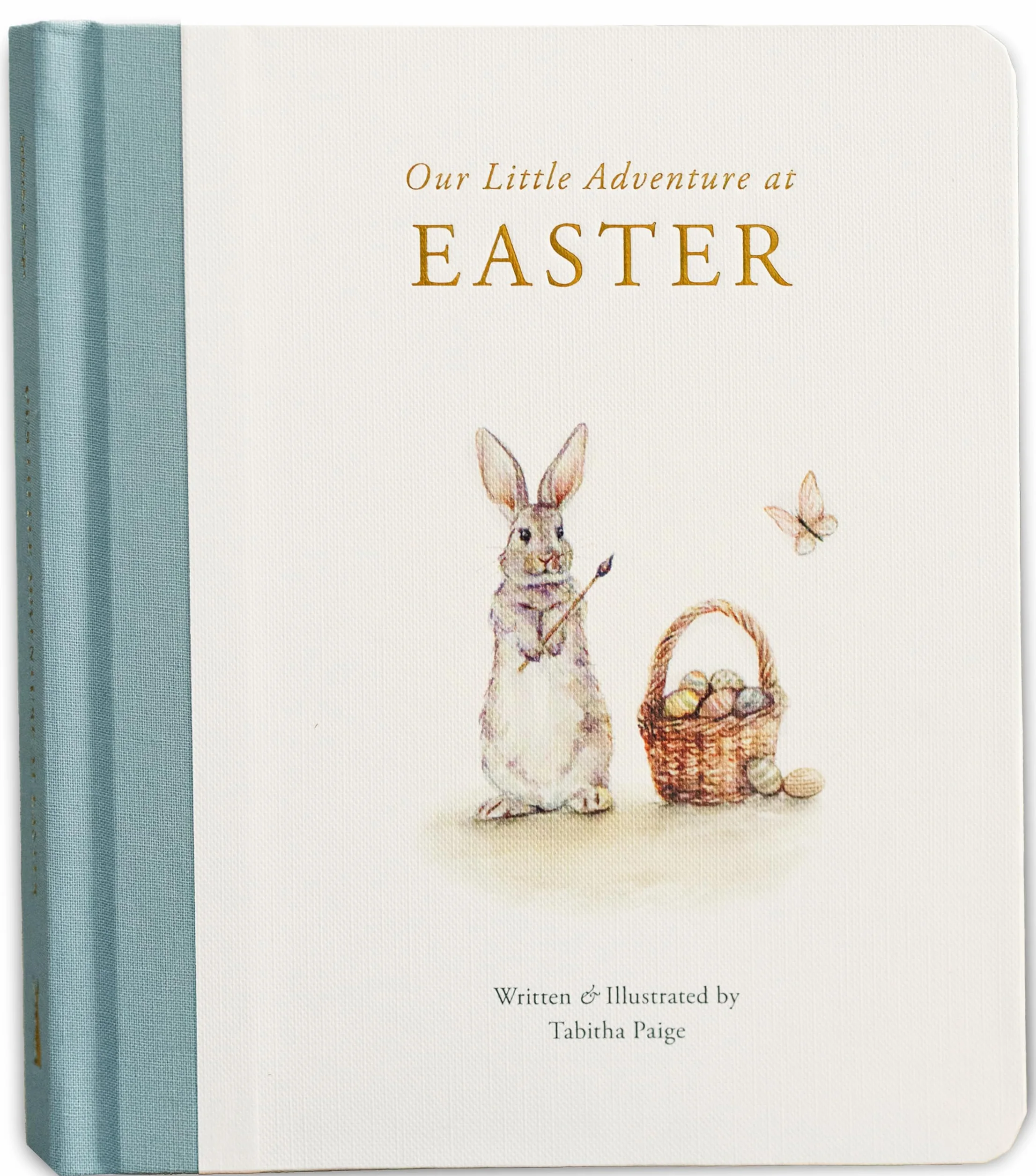Our Little Adventure at Easter: An Easter Book for Babies and Toddlers Featuring Lessons on Sacrifice, Love, and Forgiveness