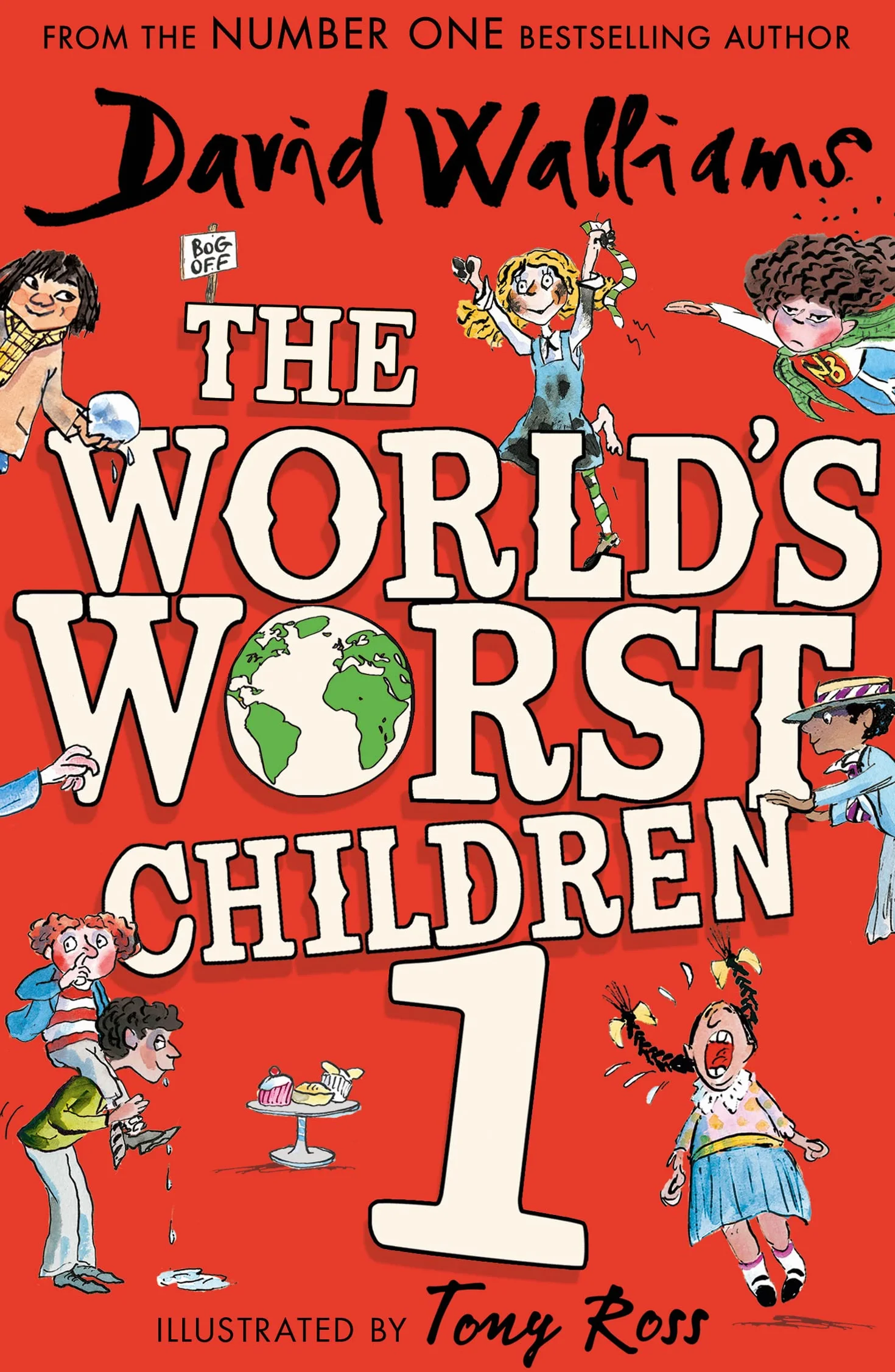 The World’s Worst Children 1: A book by David Walliams