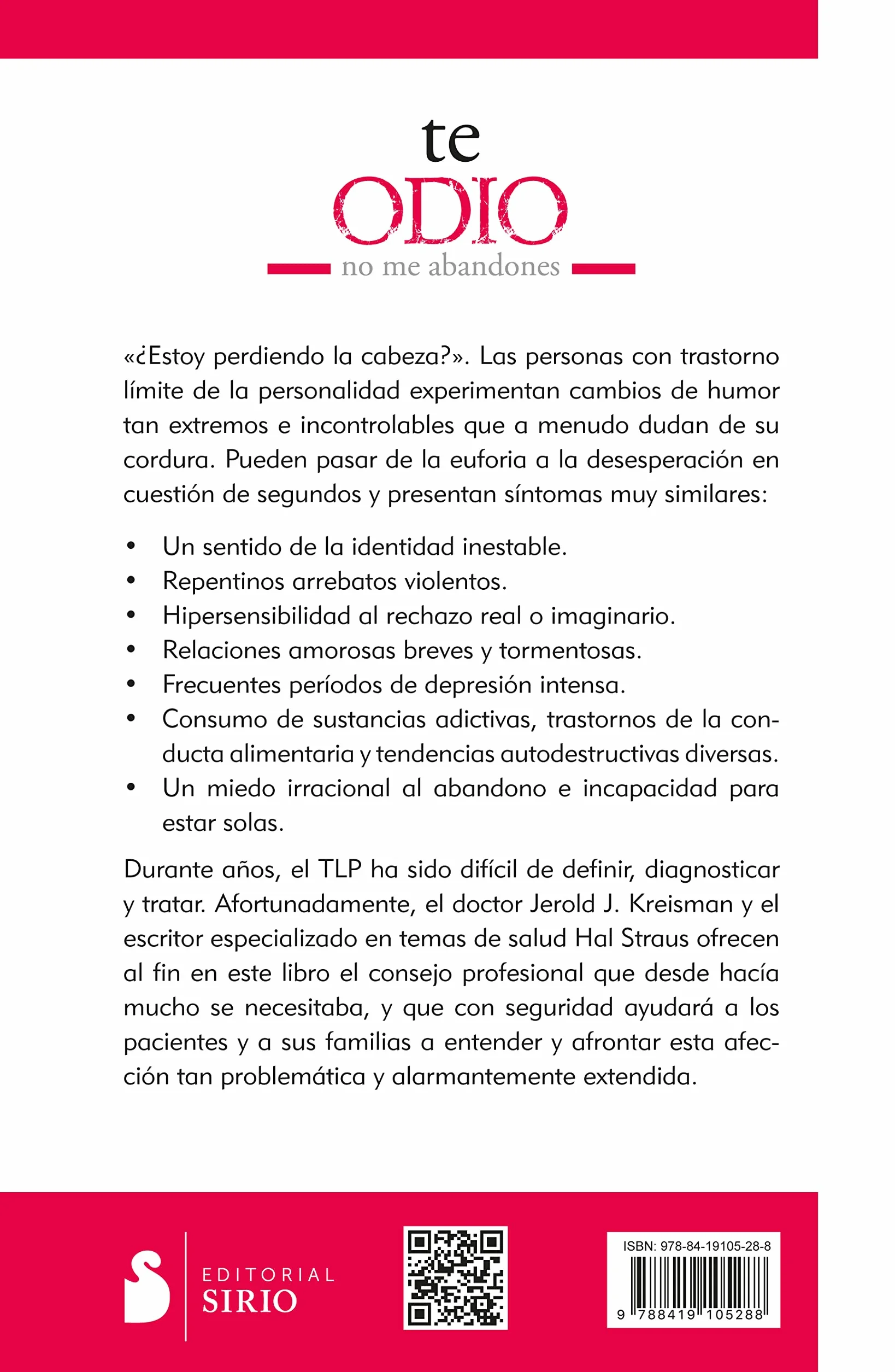 Te Odio - No Me Abandones: Comprender el trastorno límite de la personalidad