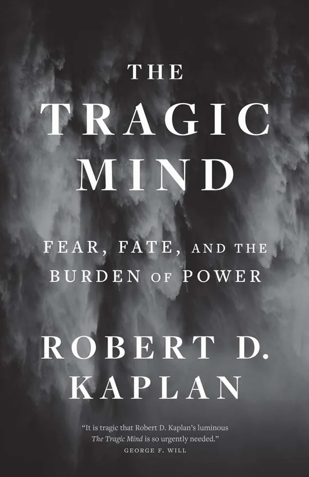 The Tragic Mind: Fear, Fate, and the Burden of Power