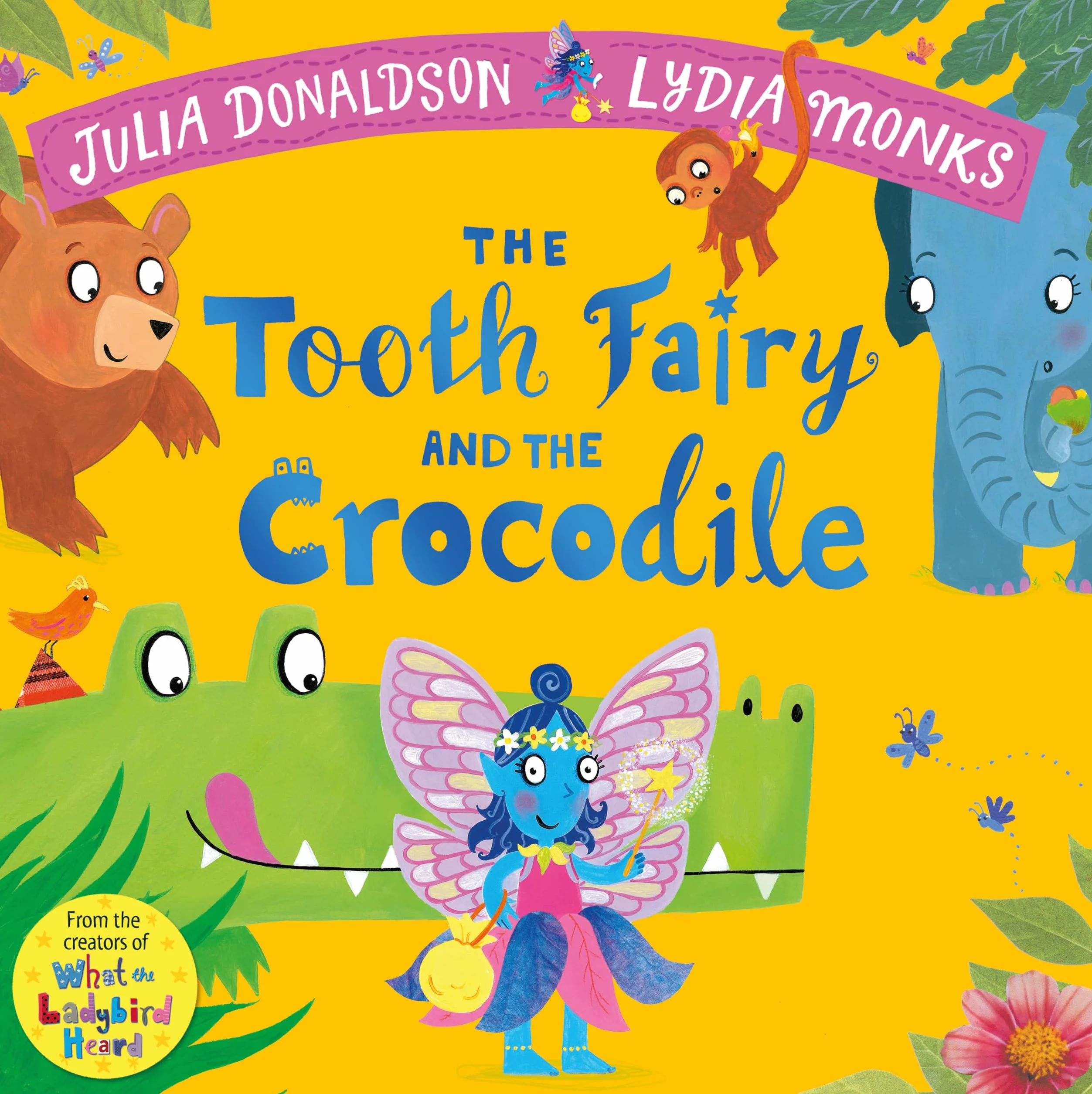The Tooth Fairy and the Crocodile: a magical introduction to the tooth fairy for young children