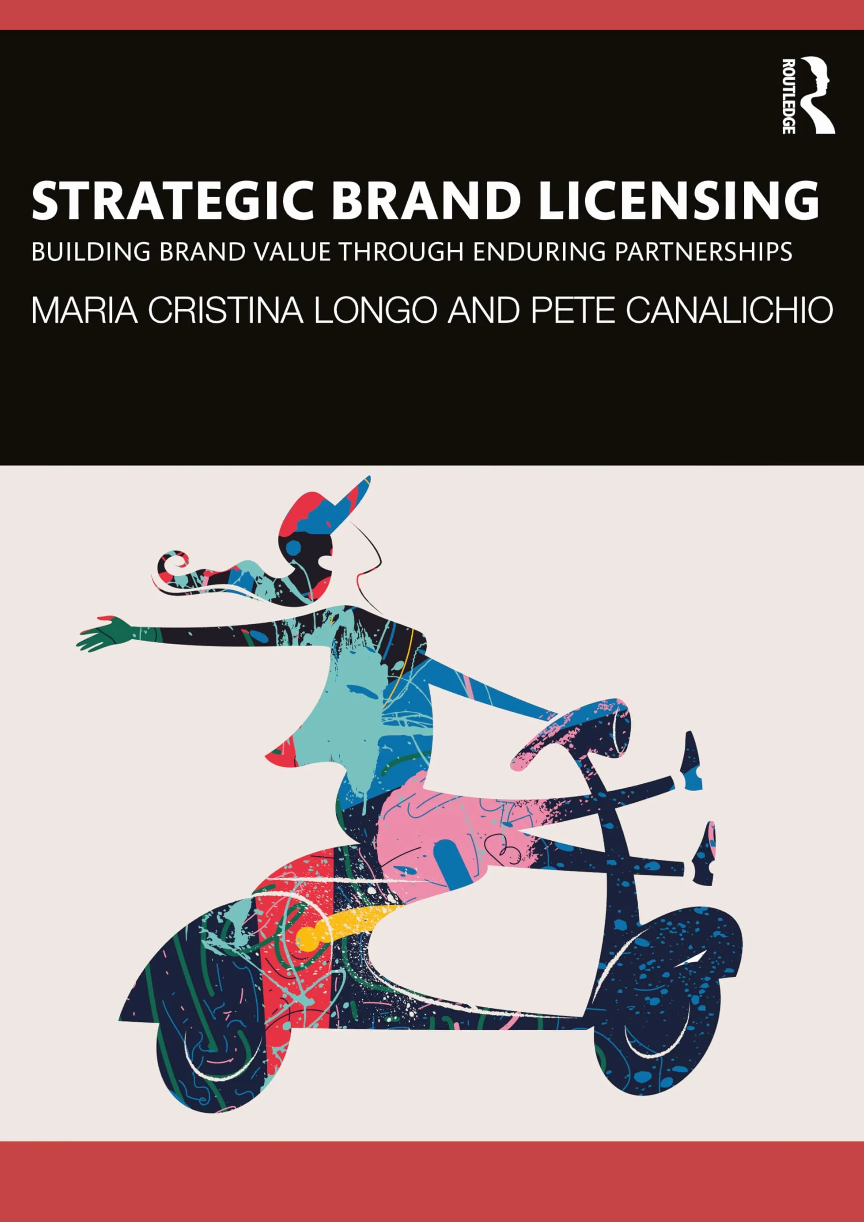 Strategic Brand Licensing: Building Brand Value through Enduring Partnerships