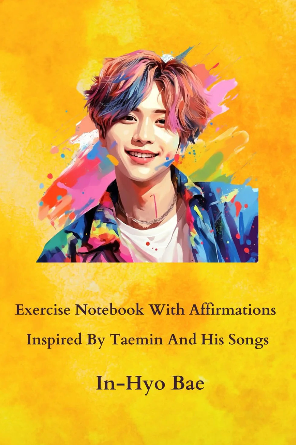 Exercise Notebook With Affirmations Inspired By Taemin