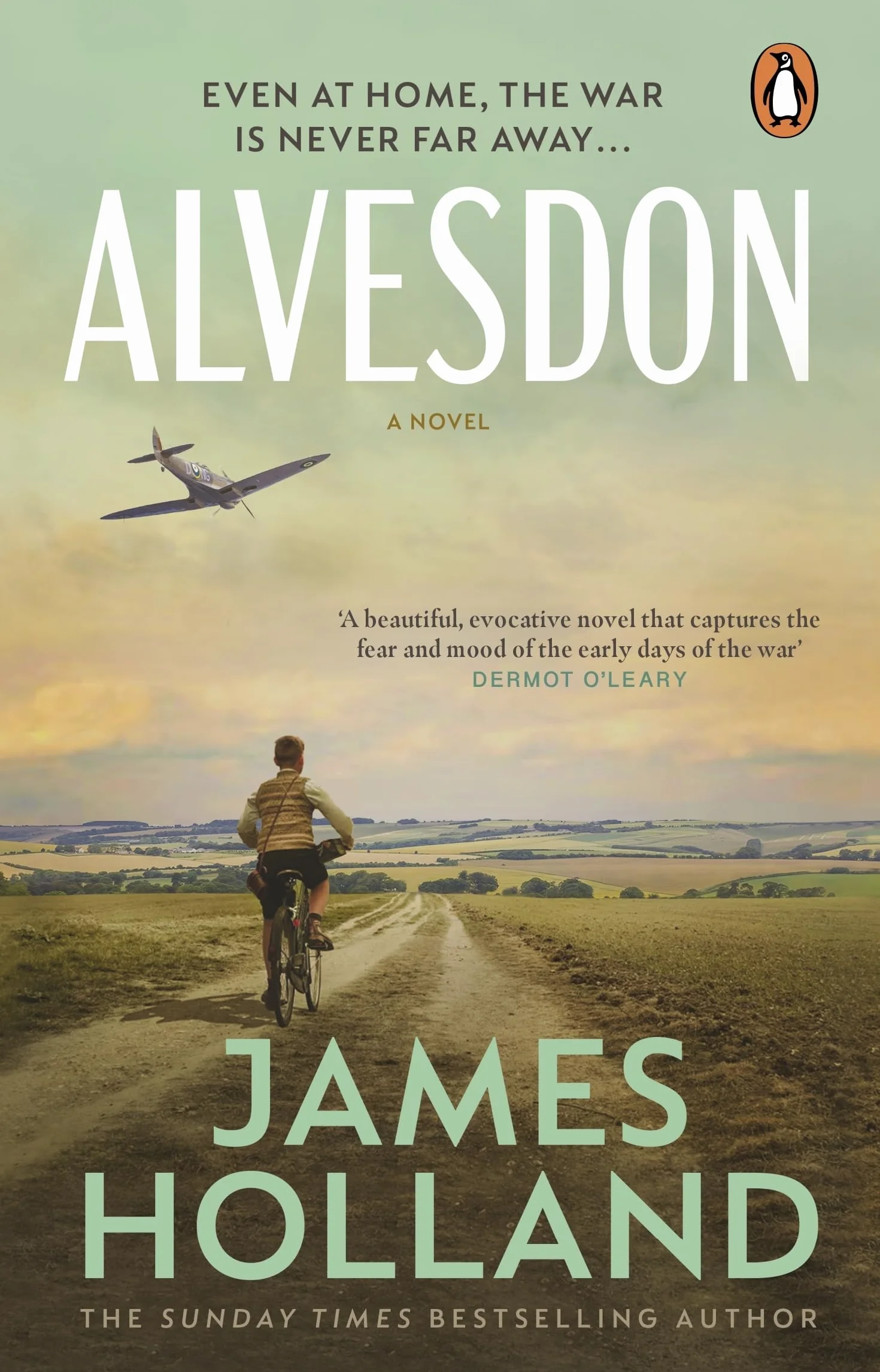 Alvesdon: A gripping WW2 historical novel from the Sunday Times bestselling author