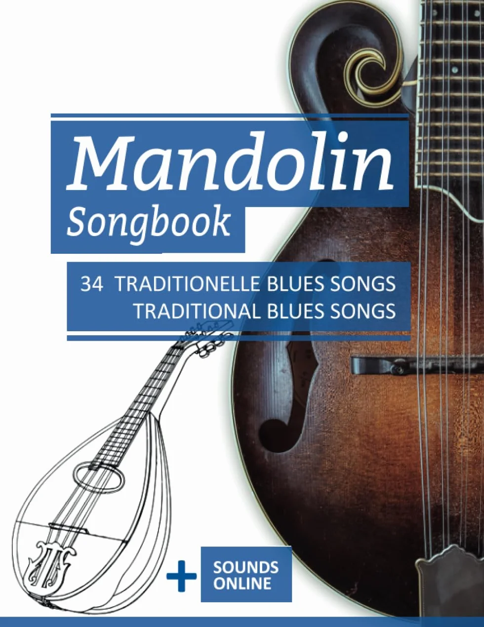 Mandolin Songbook - 34 traditionelle Blues Songs + Sounds online