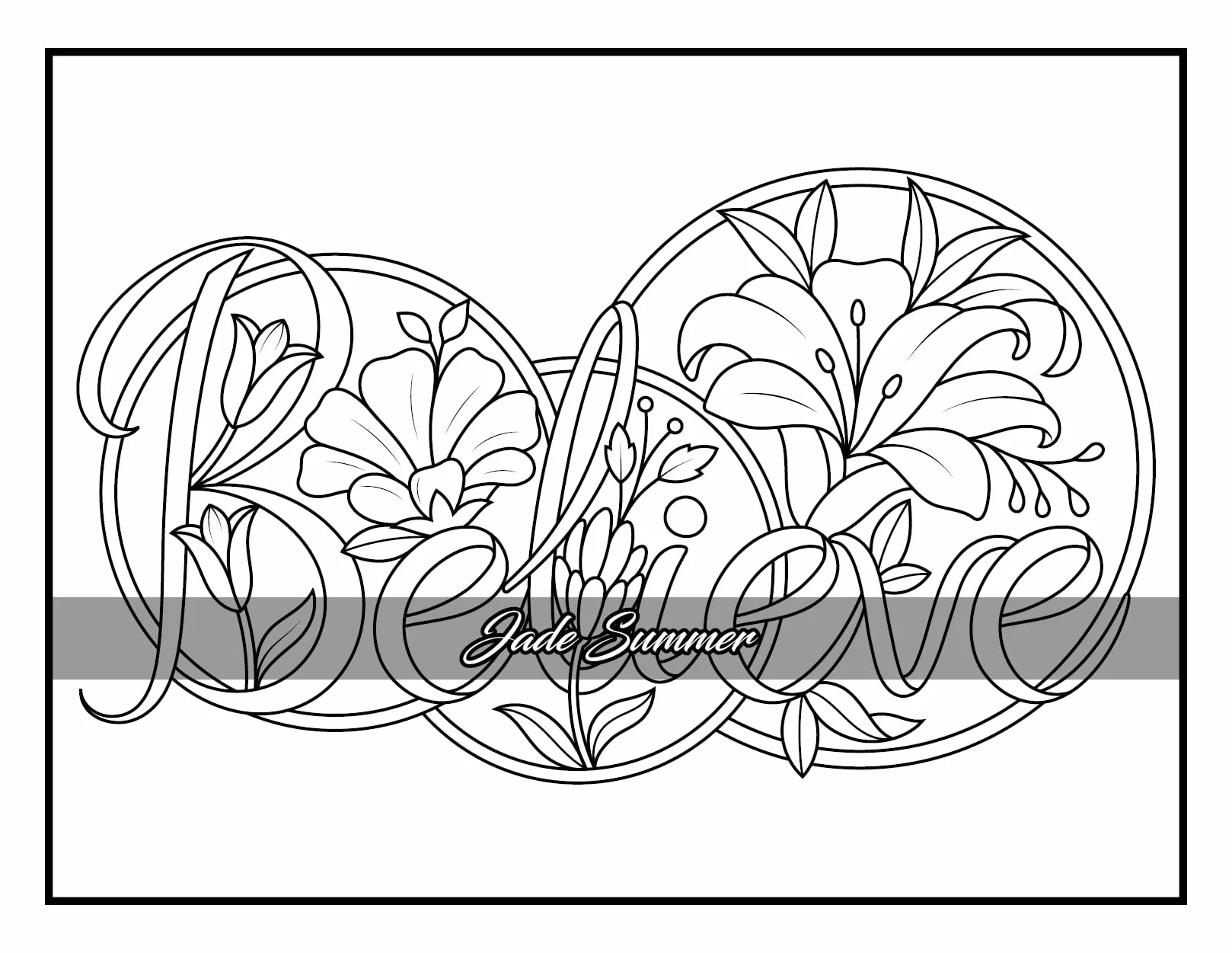 100 Flowers: Adult Coloring Book with Bouquets, Wreaths, Swirls, Patterns, Decorations