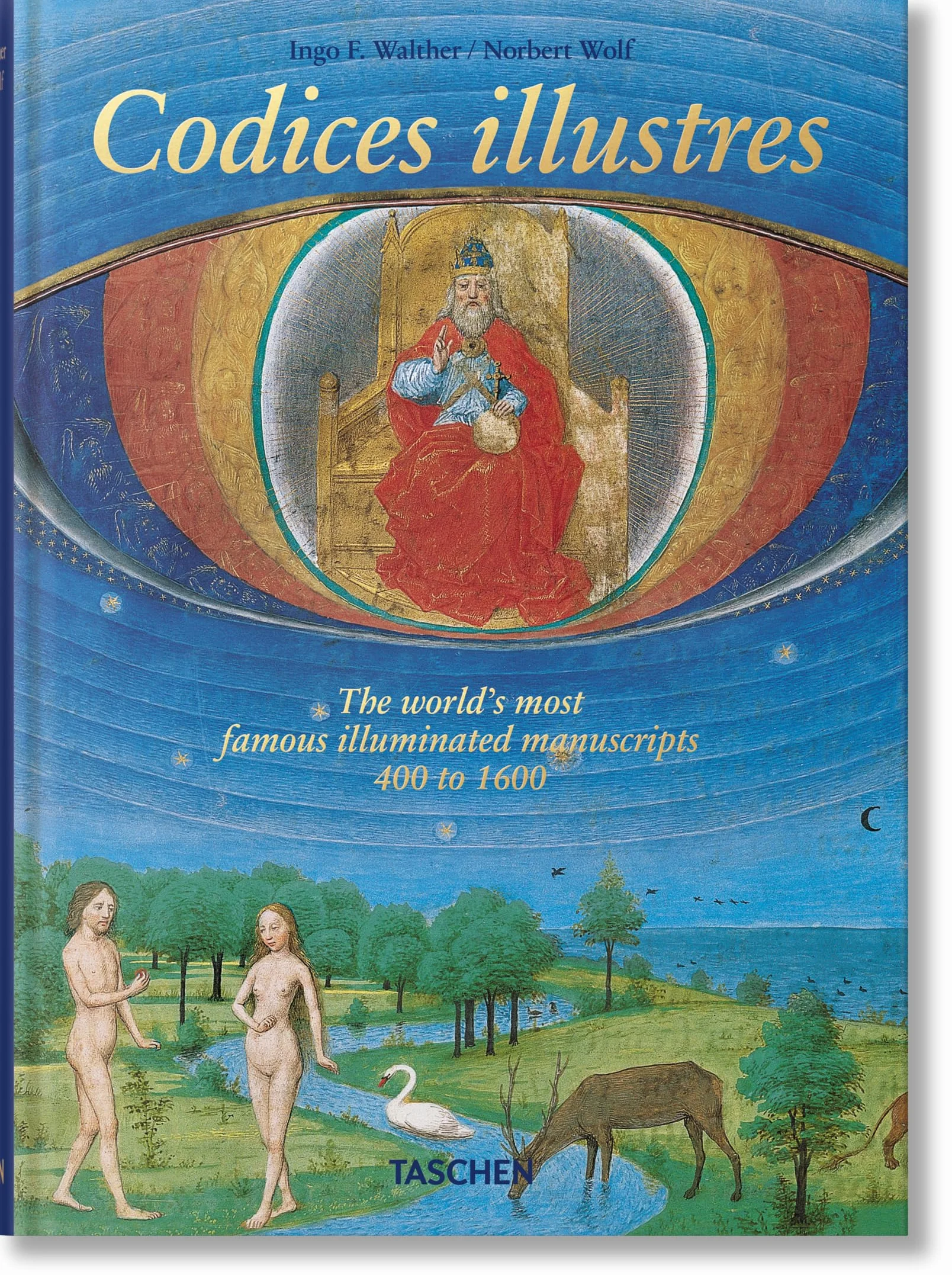Codices illustres: The world's most famous illuminated manuscripts 400 to 1600