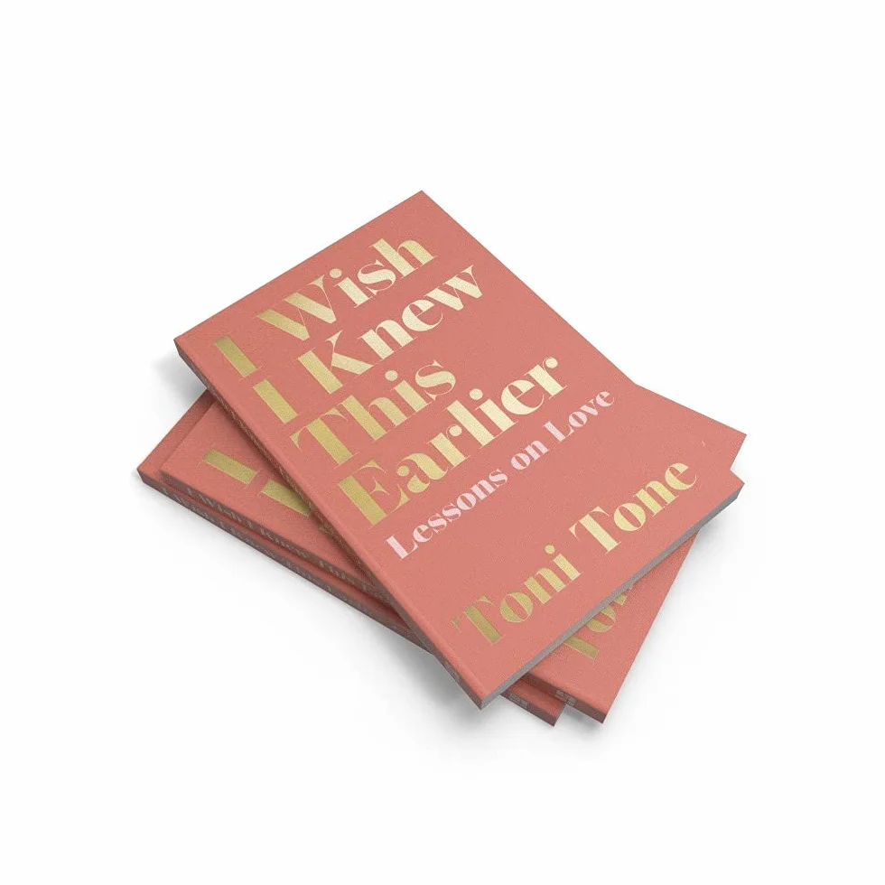 I Wish I Knew This Earlier: Lessons on Love