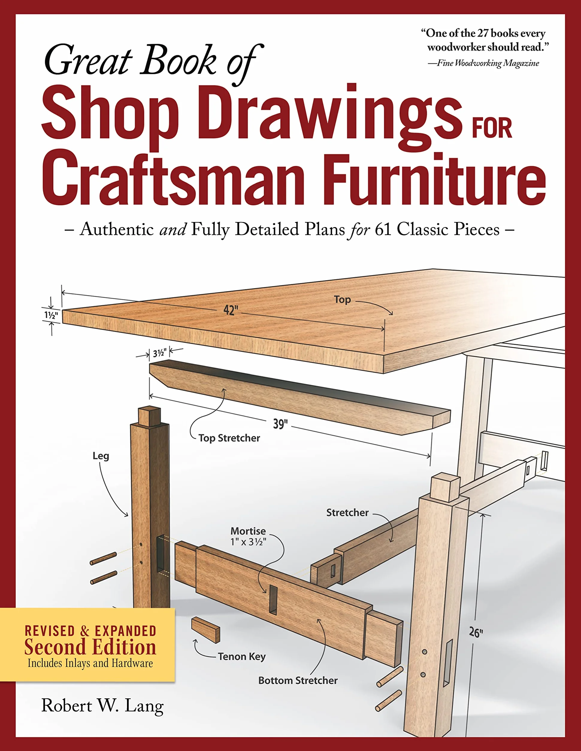 Great Book of Shop Drawings for Craftsman Furniture, Revised & Expanded Second Edition: Authentic Plans for 61 Classic Pieces