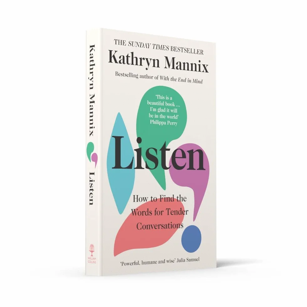 Listen: A Book About Life, Death, Relationships, Mental Health – Sunday Times Bestseller