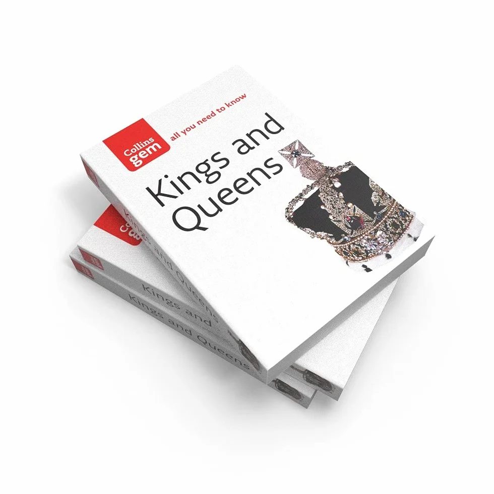 Kings and Queens: An Illustrated History of the British Monarchy from Pre-Saxon Times to the Present