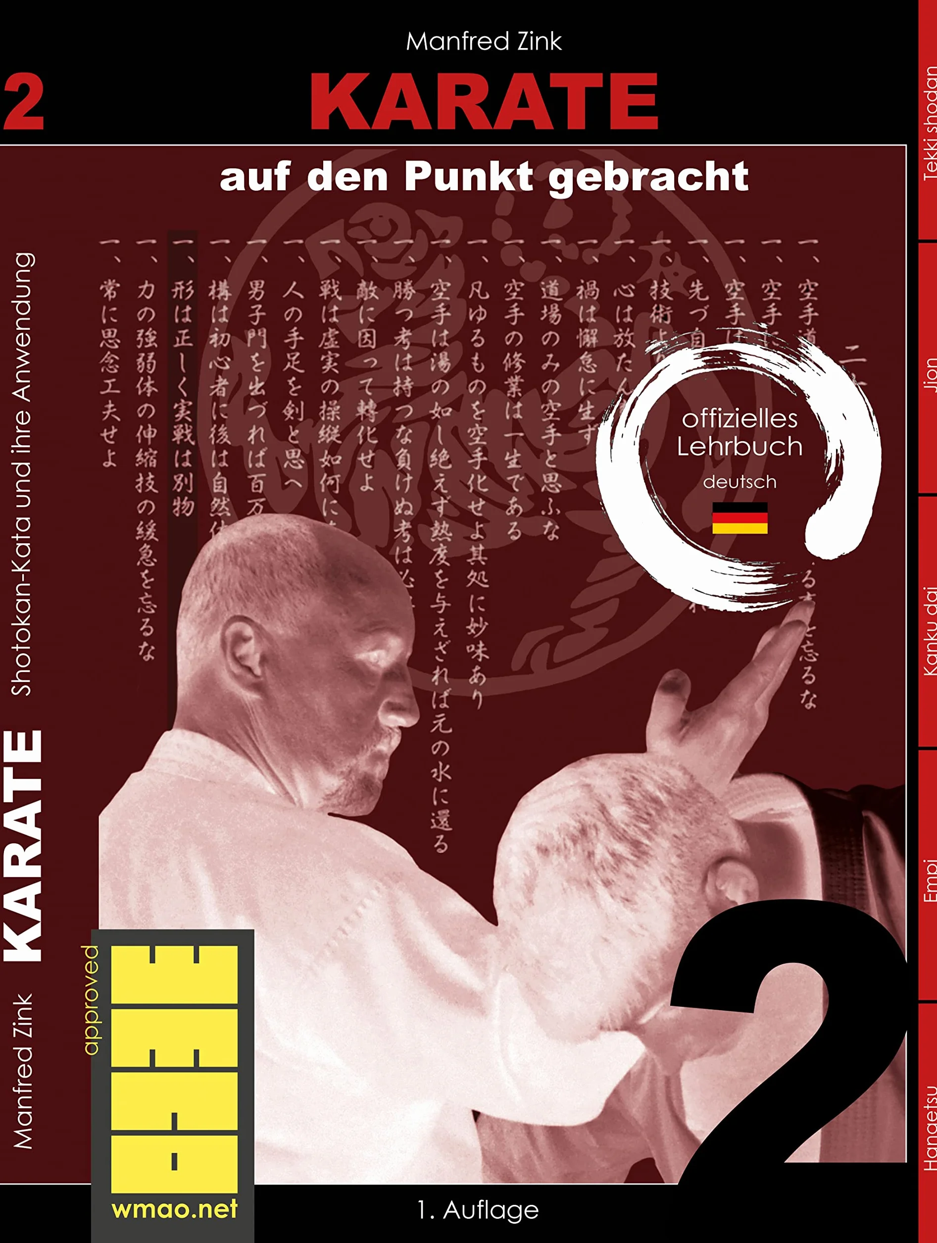 Karate auf den Punkt gebracht: Shotokan-Kata und ihre Anwendung, Arbeitsbuch Band 2