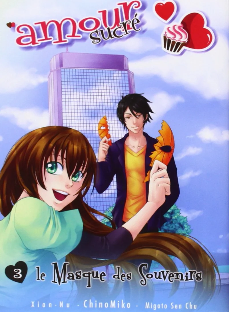 Amour sucré tome 3 Le masque des souvenirs