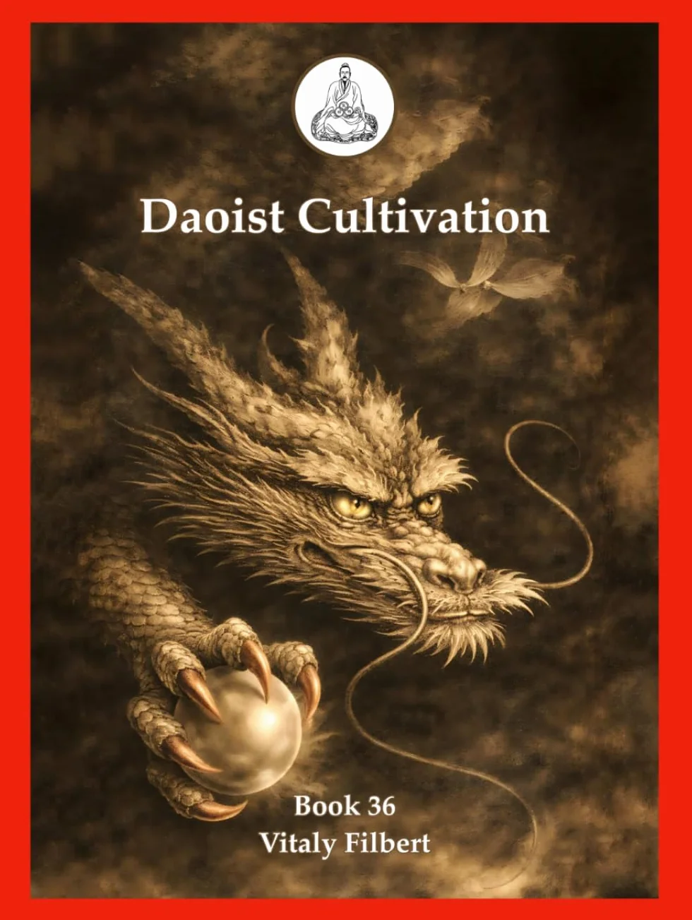 Daoist Cultivation, Book 36: Direct Lectures on the Heavenly Mechanism of the One Thread -Scroll One: Daoist Inner Alchemy Guide to the Pre-Heaven Return and the Kan–Li Reversal