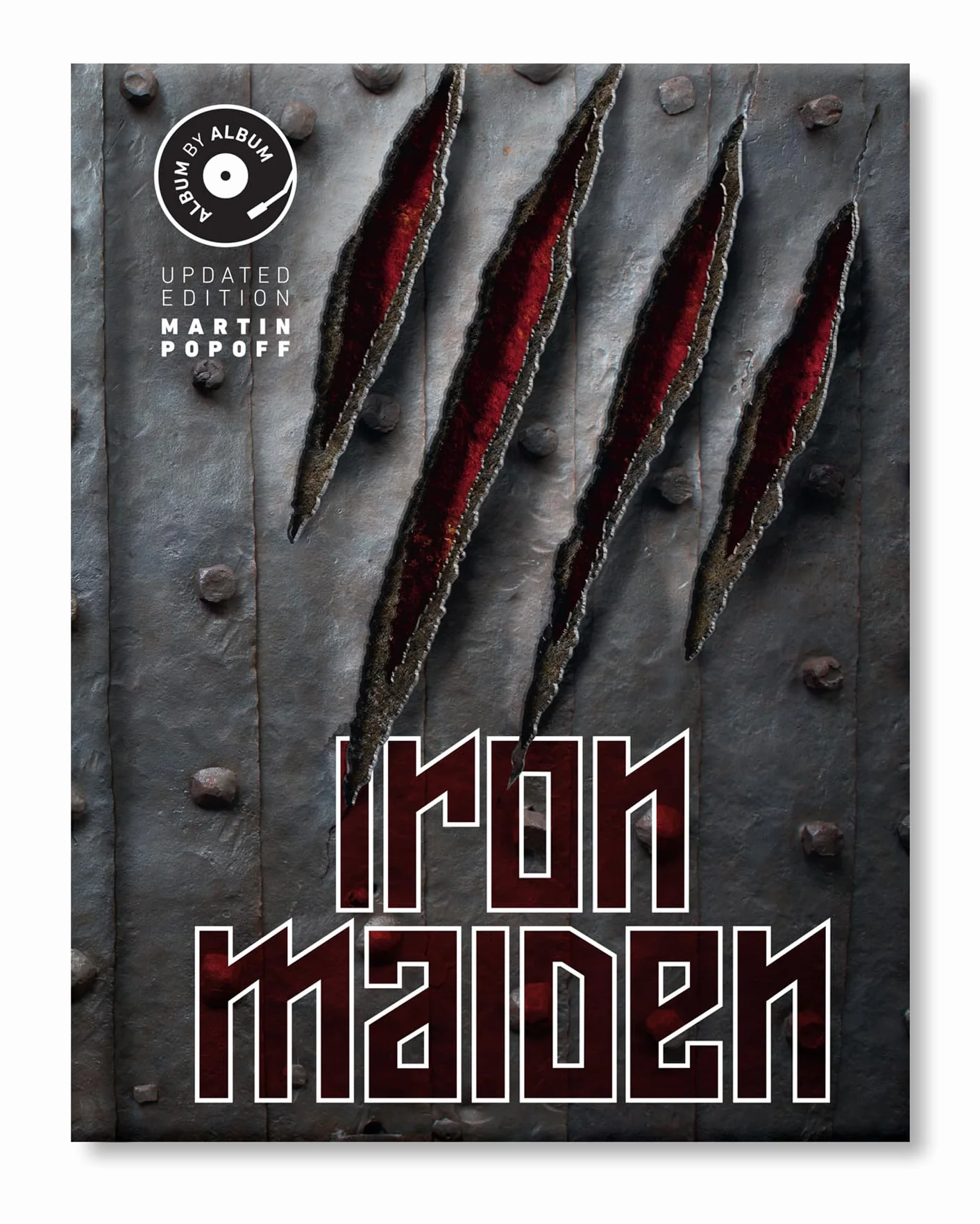 Iron Maiden: Album by Album, Updated Edition