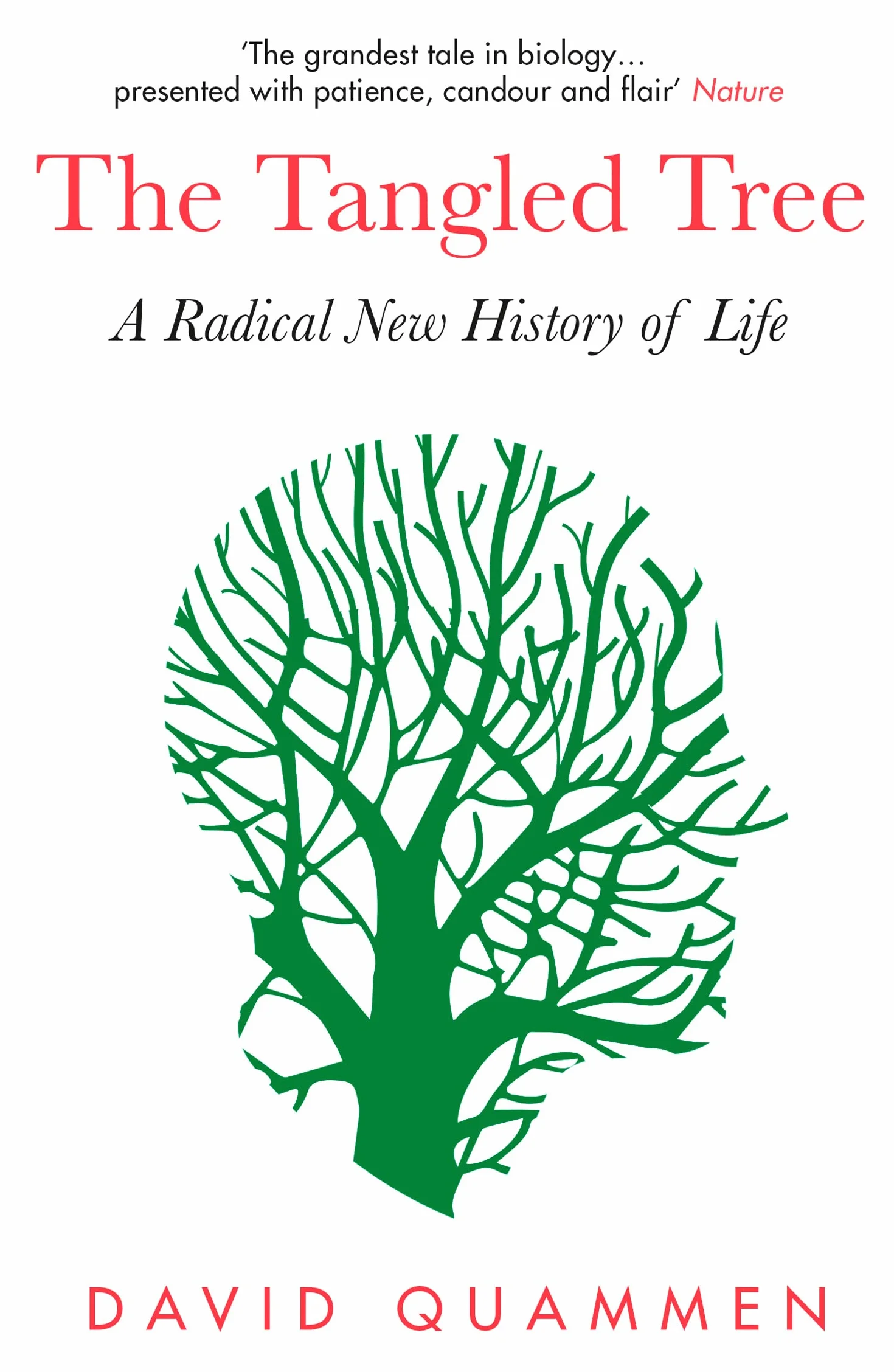 The Tangled Tree: A Radical New History of Life