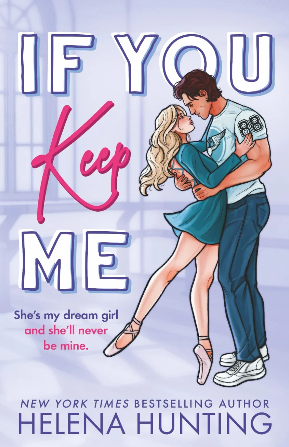 If You Keep Me: 6