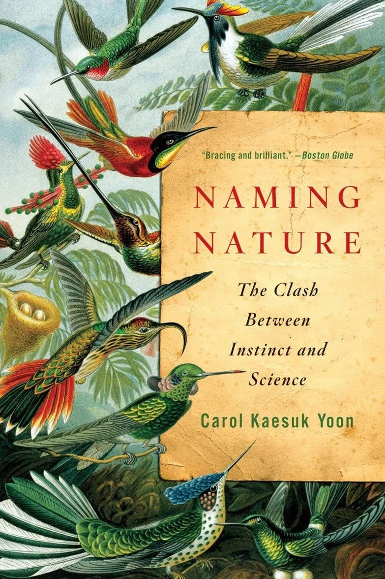 Naming Nature: The Clash Between Instinct and Science