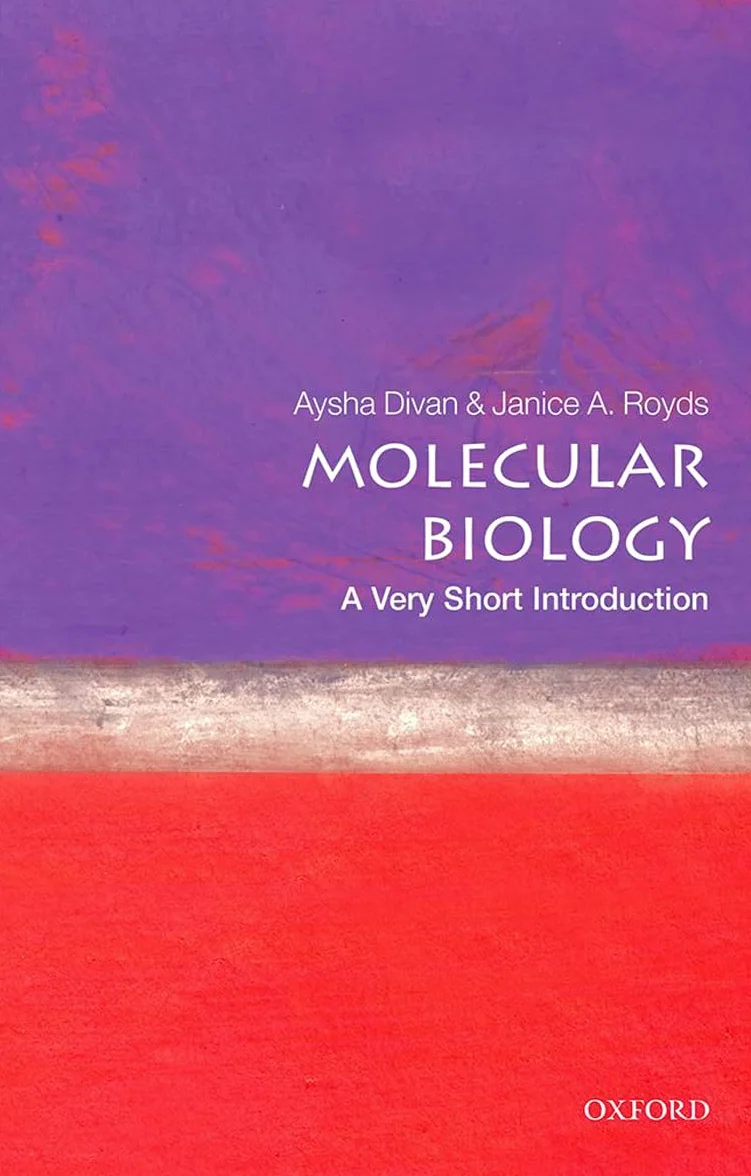 Molecular Biology: A Very Short Introduction