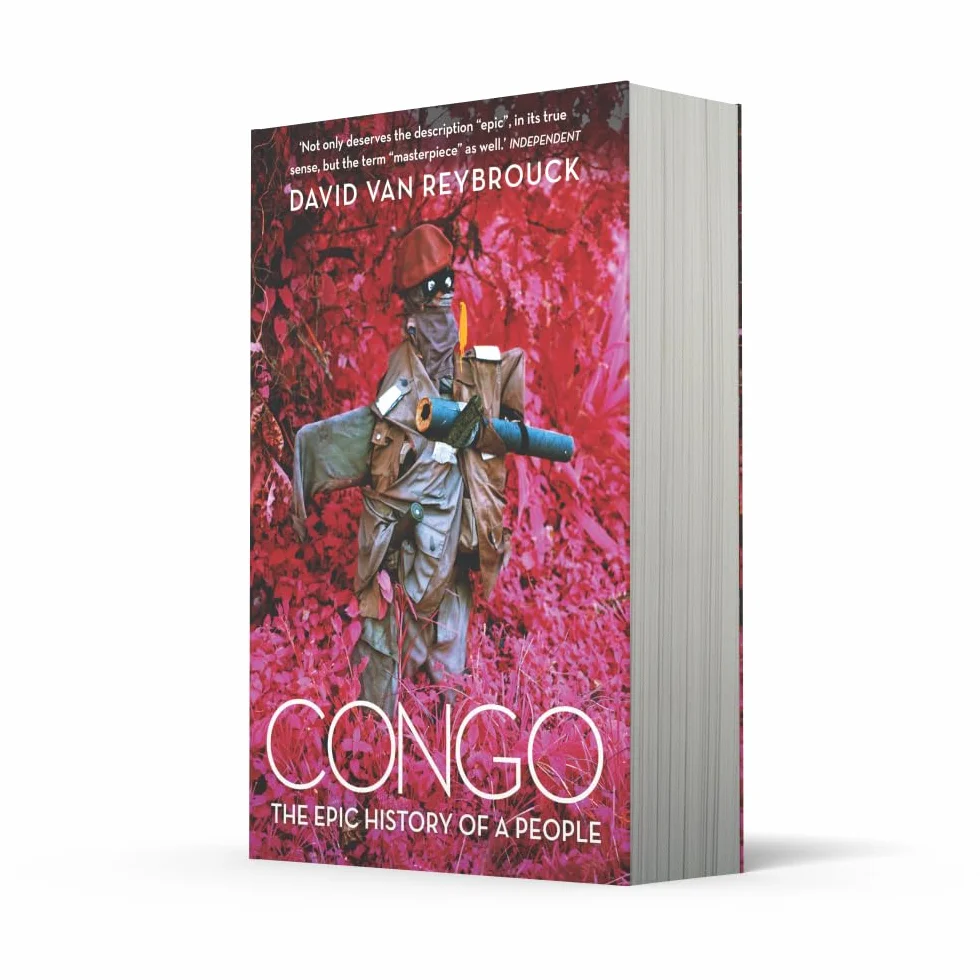 Congo: The compelling history and political biography of the Democratic Republic of Congo