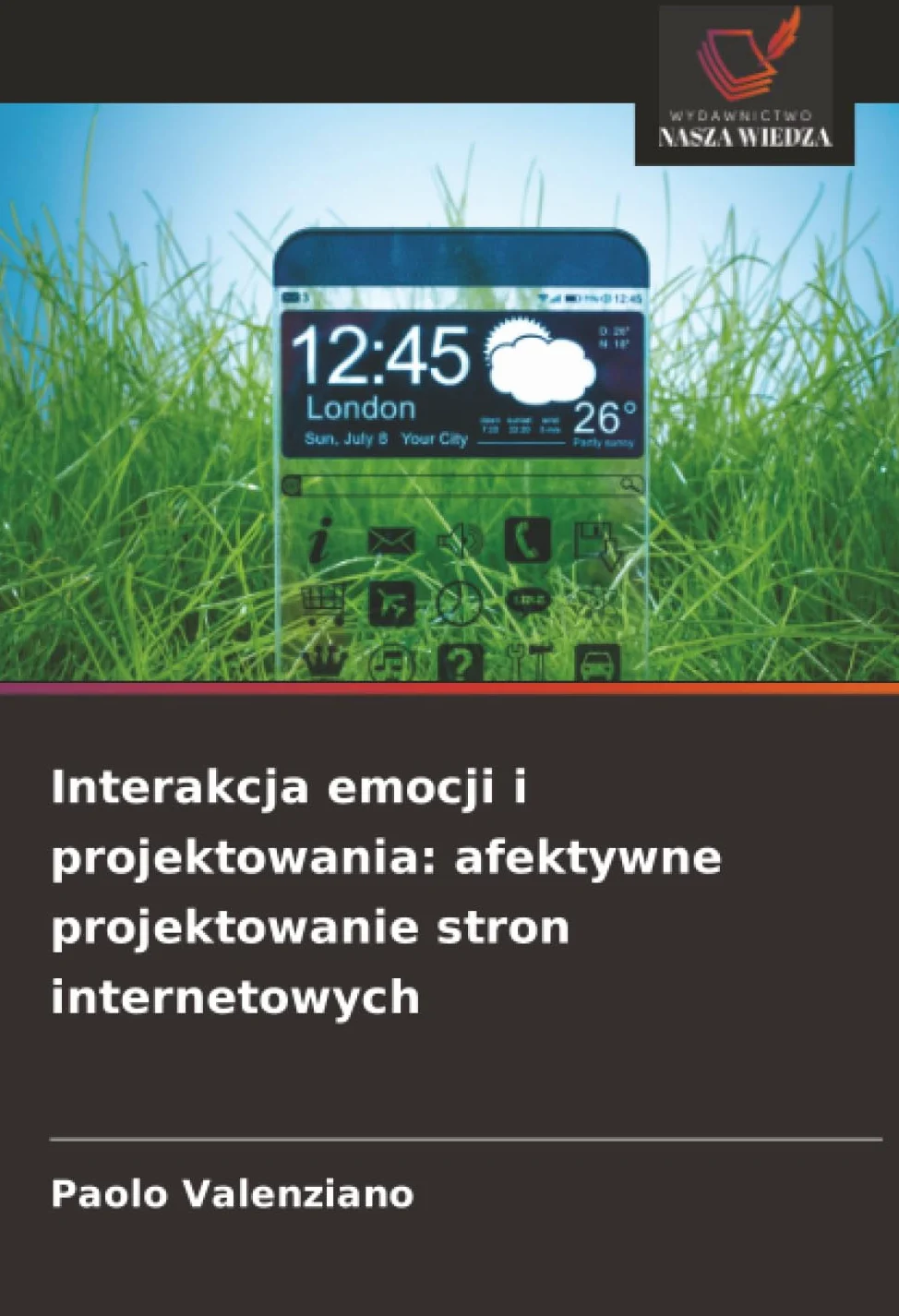 Interakcja emocji i projektowania: afektywne projektowanie stron internetowych