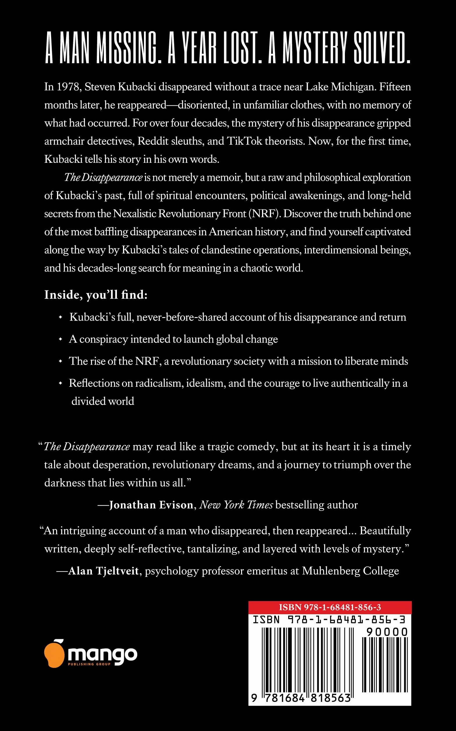 The Disappearance: Conspiracy, Revolution, Revelation - Unexplained Mysteries