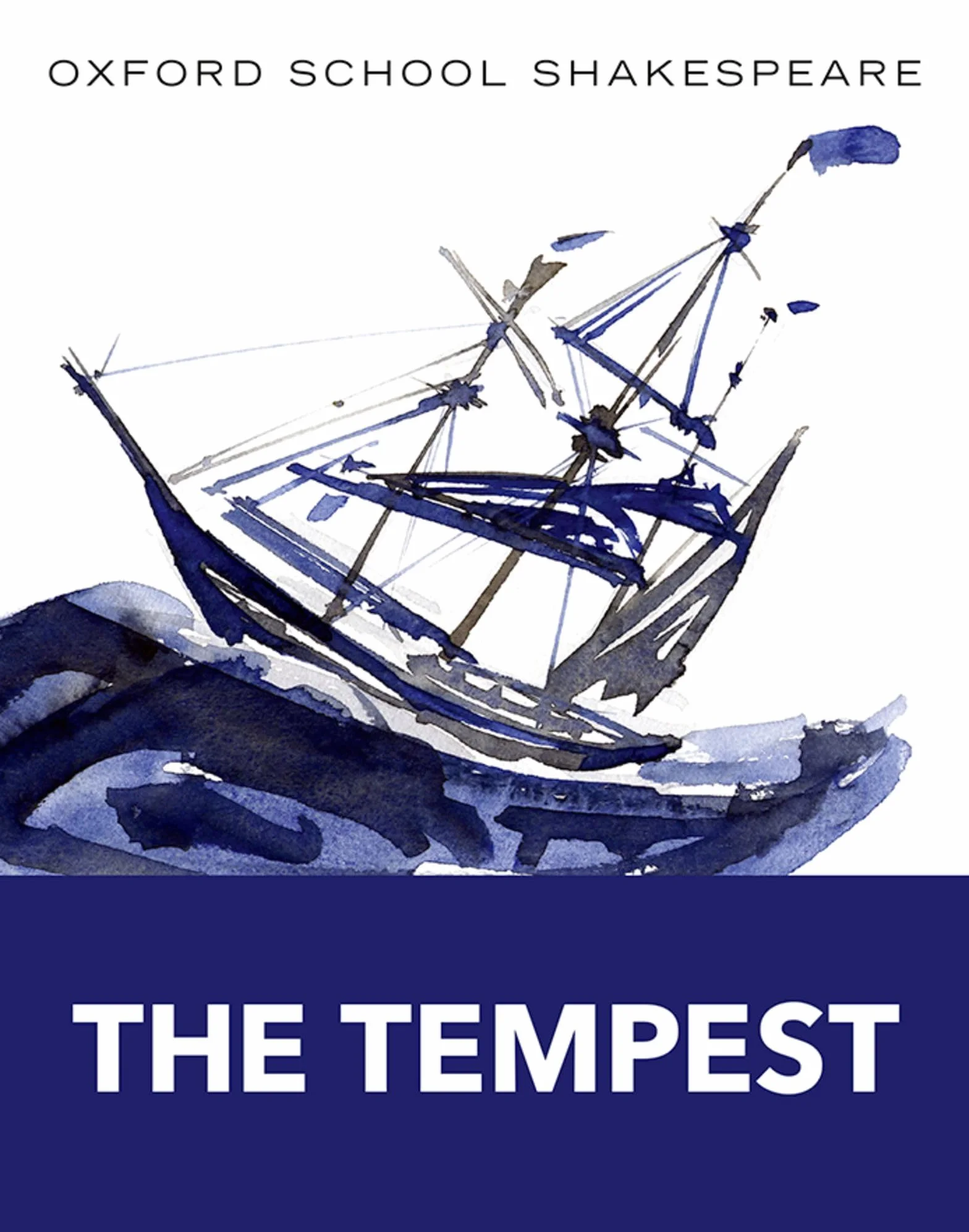 The Tempest: Oxford School Shakespeare