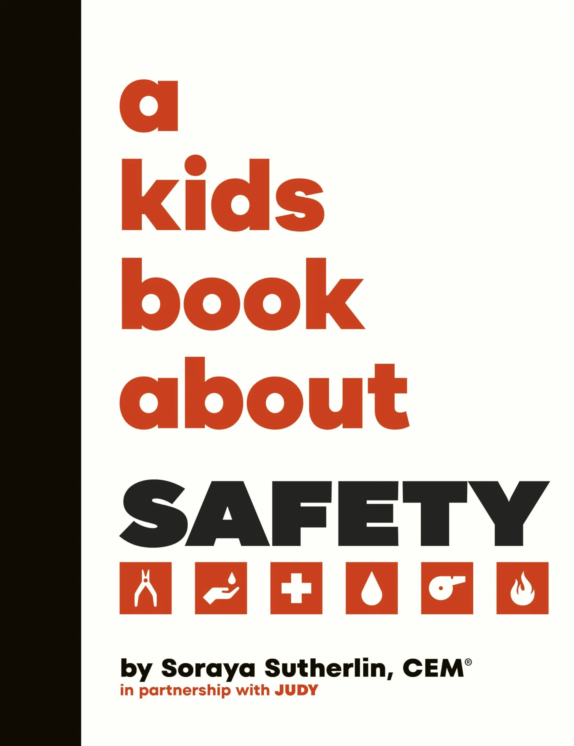 A Kids Book about Safety