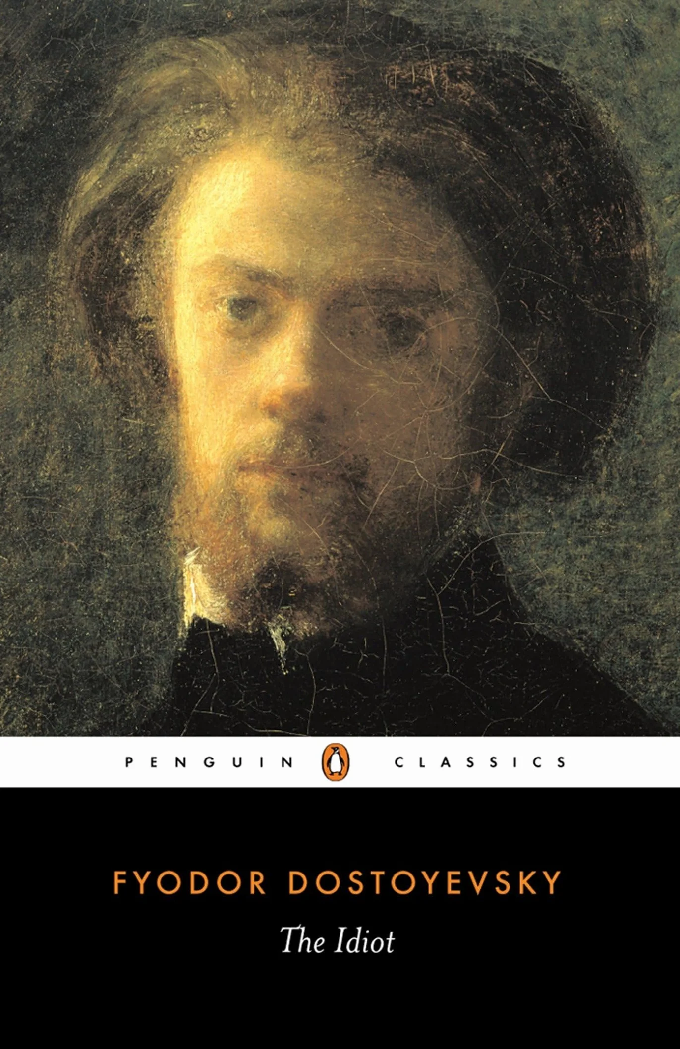 The Idiot: Fyodor Dostoyevsky