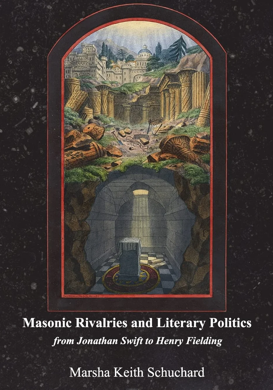 Masonic Rivalries and Literary Politics: From Jonathan Swift to Henry Fielding