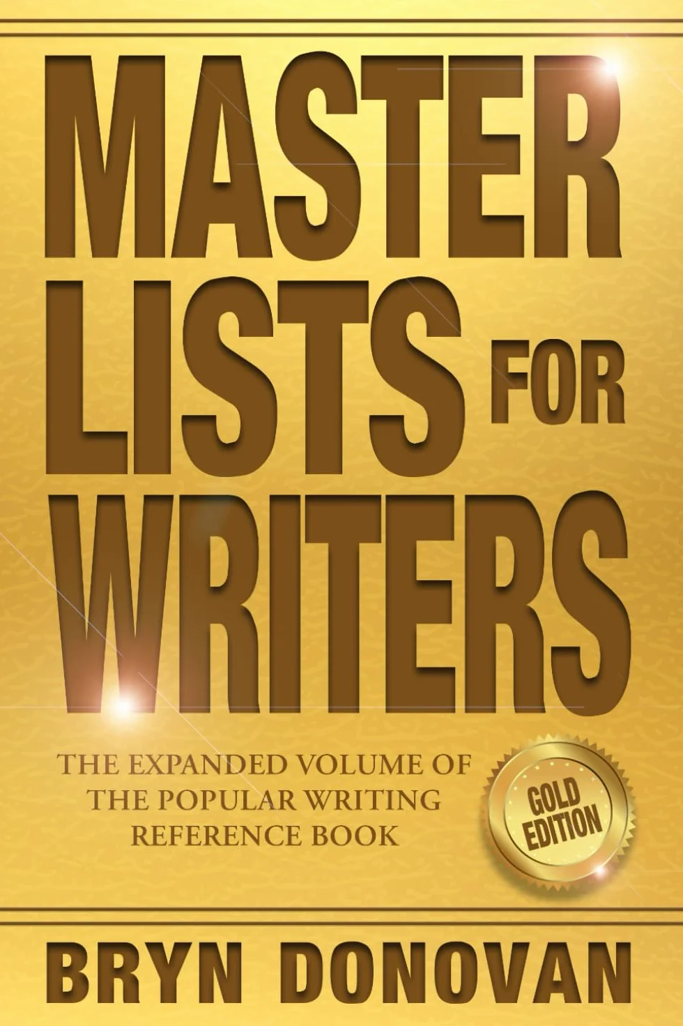 MASTER LISTS FOR WRITERS: GOLD EDITION