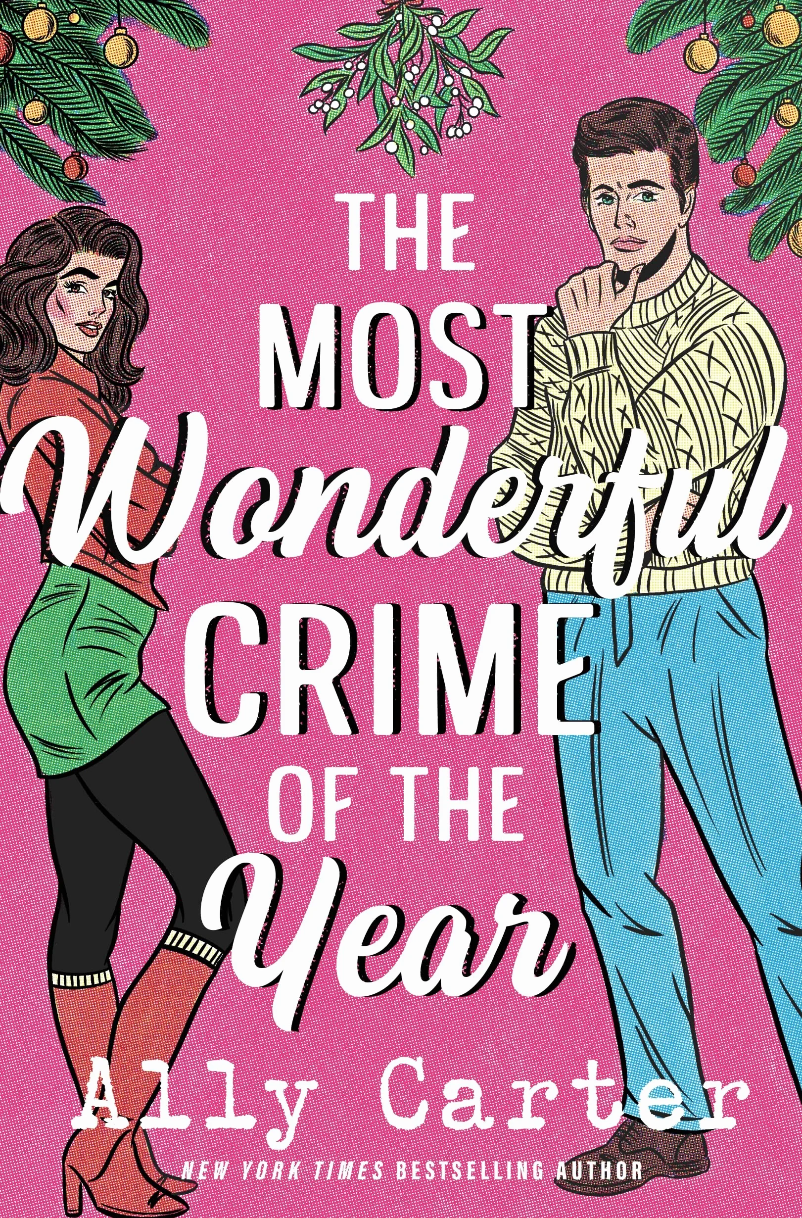 The Most Wonderful Crime of the Year