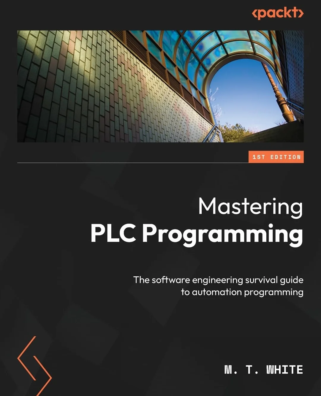 Mastering PLC Programming: Software Engineering Guide to Automation