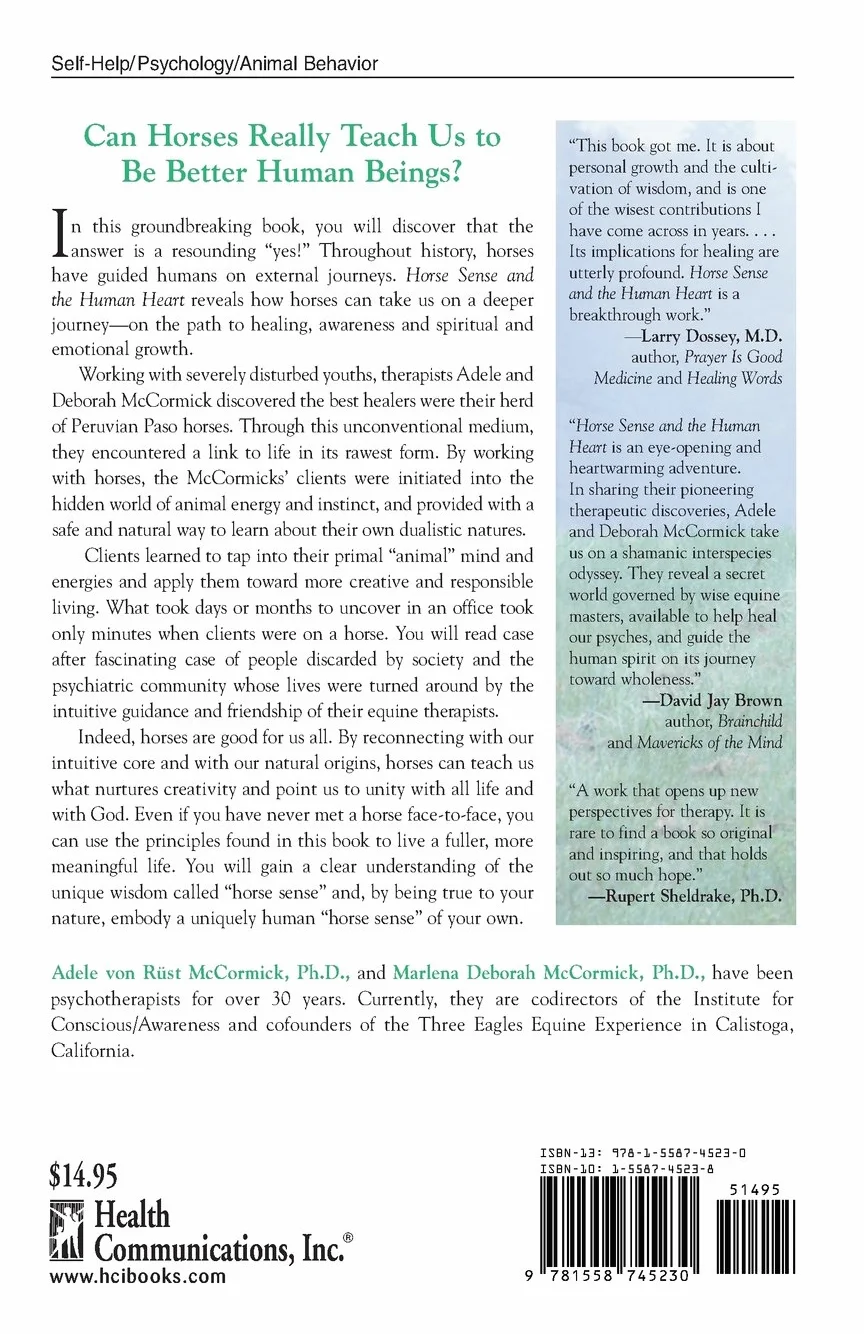 Horse Sense and the Human Heart: Trust, Bonding, Creativity, Spirituality