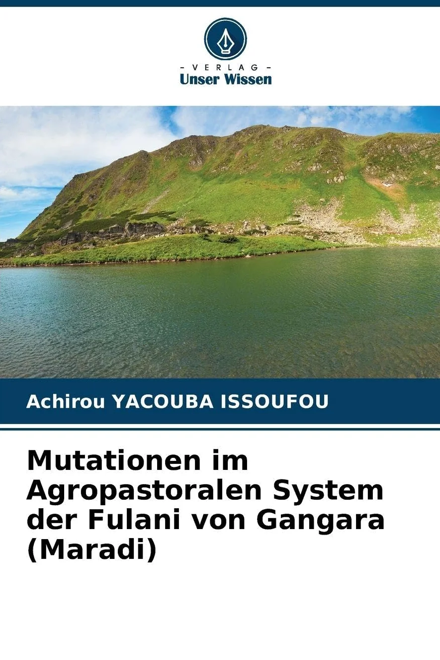 Mutationen im Agropastoralen System der Fulani von Gangara (Maradi)