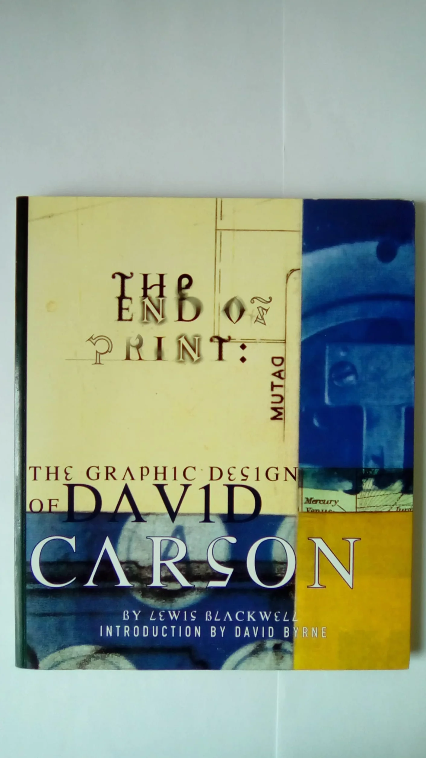 David Carson The End of Print Graphic Design 1st ed. anglais