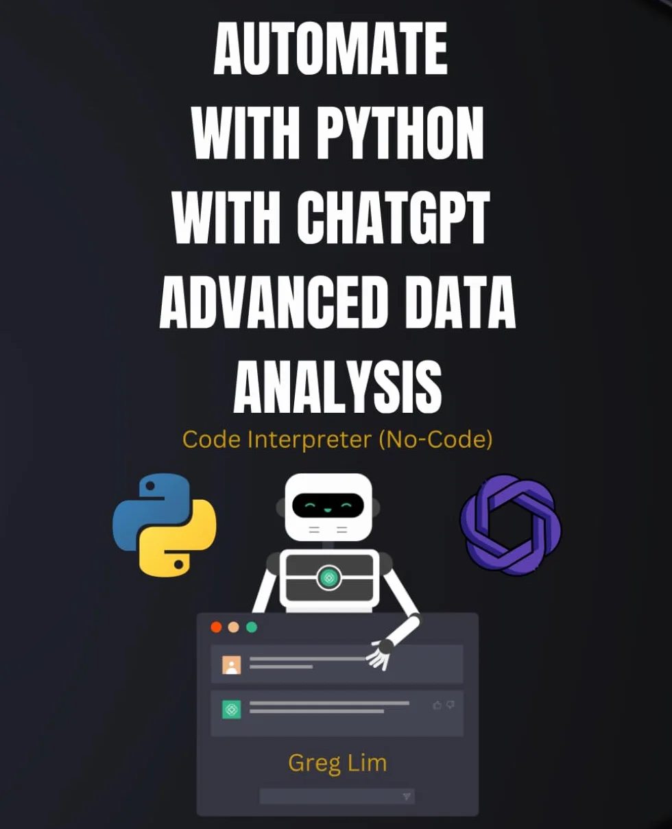 Python ChatGPT Advanced Data Analysis Code Interpreter