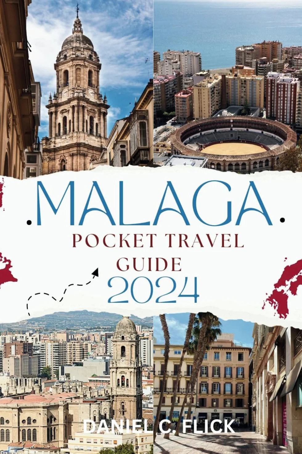 Malaga Pocket Travel Guide 2024: Hidden Gems