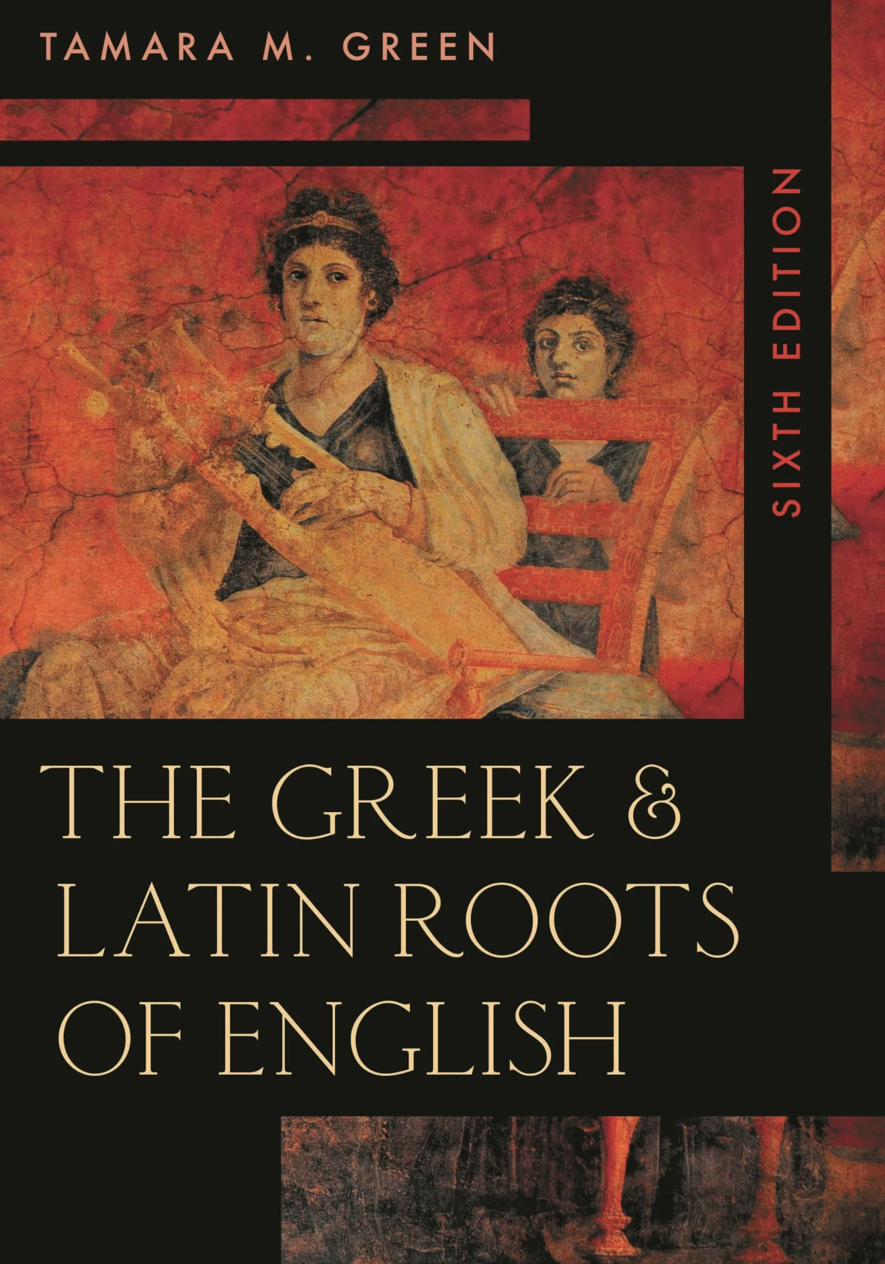 The Greek & Latin Roots of English